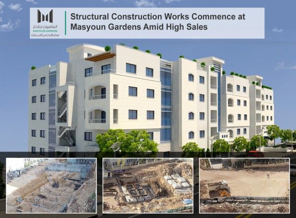 Structural Construction Works Commence at Masyoun Gardens Amid High Sales