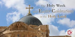 Easter In The Holy Land