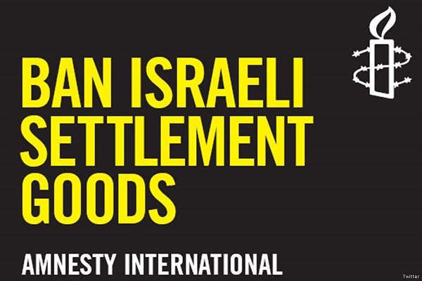 Amnesty hands UK government 50,000-strong petition for ban on Israel settlement goods